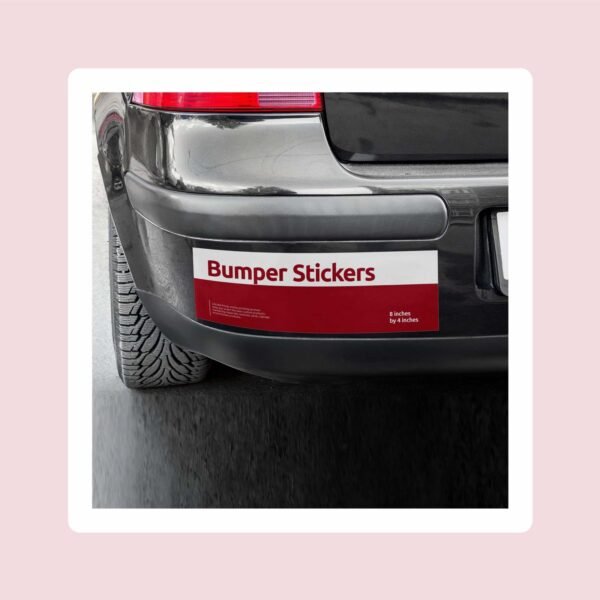 Bumper Stickers (7"x 3")